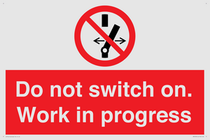 Do not switch on. Work in progress